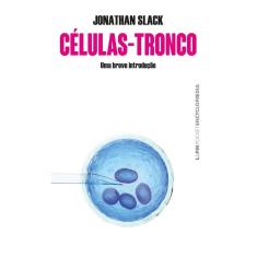 Células-tronco:uma breve introdução