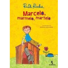 Livro - Marcelo, marmelo, martelo - Moderna