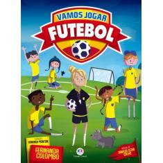 Livro - Vamos Jogar Futebol