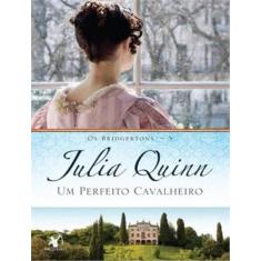 Livro Um Perfeito Cavalheiro Os Bridgertons O livro de Benedict Vol. 3