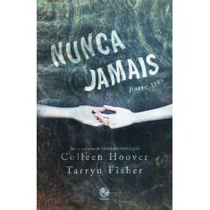 Livro - Nunca jamais (Parte 3) - Galera