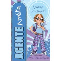 Livro - Agente Amélia - Vacas Zumbis!