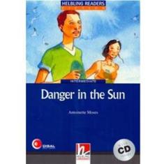 Danger in The Sun: With CD - Intermediate