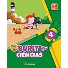 Livro Buriti Plus Ciências 4º Ano - Obra Coletiva