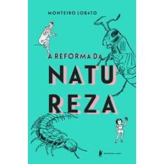 Livro - A Reforma Da Natureza