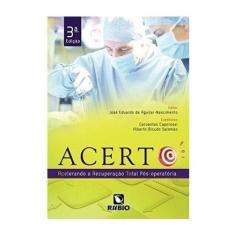 Livro Acerto: Acelerando A Recuperação Total Pós-operatória - Rubio