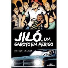 Jilo, Um Garoto Em Perigo