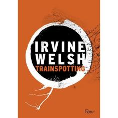Livro - Trainspotting
