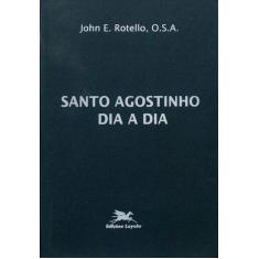 Livro - Santo Agostinho dia a dia