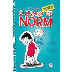 Livro - O mundo Norm - O mundo injusto de Norm - Livro 1
