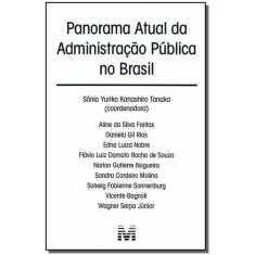 Livro - Panorama Atual Da Administração Pública No Brasil - 1 Ed./2012