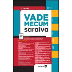 Livro - Vade Mecum Saraiva : Tradicional - 27ª edição de 2019