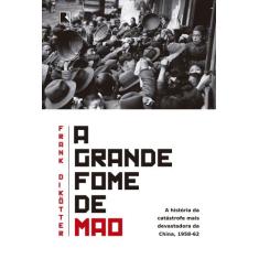 Livro - A grande fome de Mao