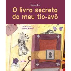 Livro - O Livro Secreto do Meu Tio-Avô