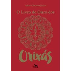 Livro de Ouro dos Orixás, O