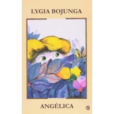 Angelica - CASA LYGIA BOJUNGA, 3