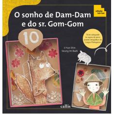 Livro - O Sonho de Dam-Dam e do Sr. Gom-Gom