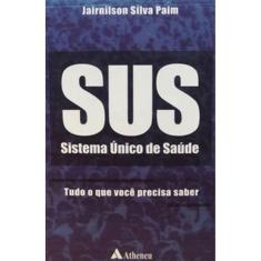 Sus - Sistema Único De Saúde