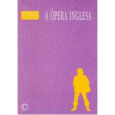 A ópera inglesa: 10
