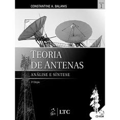 Teoria de Antenas - Análise e Síntese Vol. 1: Volume 1