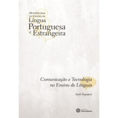 Comunicaçao E Tecnologia No Ensino de Linguas