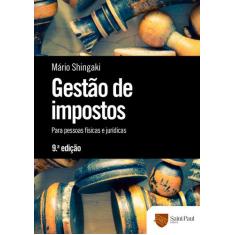 Gestão de impostos - Para pessoas físicas e jurídicas