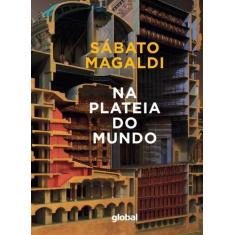 Livro - Na plateia do mundo