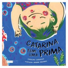 Catarina Tem Uma Prima