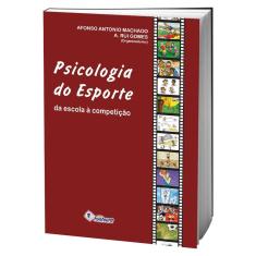 Livro Psicologia do esporte - da escola à competição
