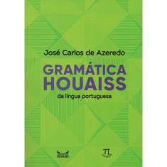 Gramatica Houaiss Da Lingua Portuguesa
