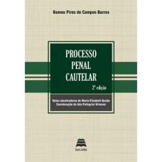 Processo penal cautelar