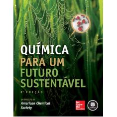 Livro - Química Para Um Futuro Sustentável