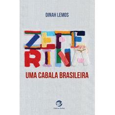 Zeferina: uma Cabala Brasileira