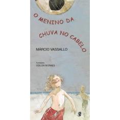 Livro - O menino da chuva no cabelo