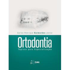 Livro - Ortodontia - Tópicos para Especialização