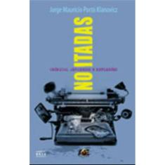 Noitadas - Cronicas, Devaneios E Reflexoes