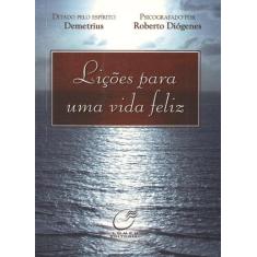 Livro - Lições para uma vida feliz
