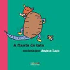 A Flauta Do Tatu