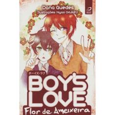 Boys Love - Flor de Ameixeira