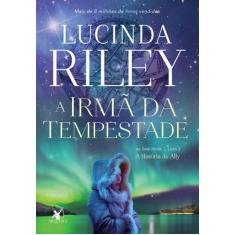 Livro A irmã da Tempestade (As Sete Irmãs - Livro 2) A história de All