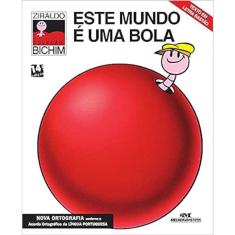 Este Mundo É Uma Bola
