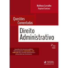 Livro - Questões Comentadas de Direito Administrativo - Carvalho