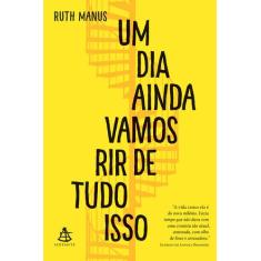 Livro - Um dia ainda vamos rir de tudo isso
