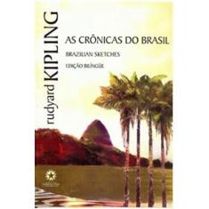 As Cronicas Do Brasil Edicao Bilingue - Landmark