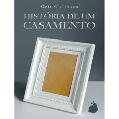 Historia De Um Casamento