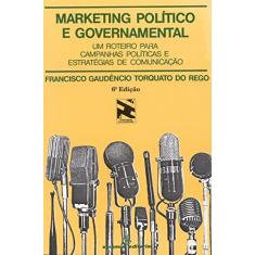 Marketing político e governamental: um roteiro para campanhas políticas e estratégias de comunicação: 5