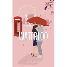 Waterloo - MARIA LETICIA