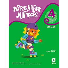 Aprender Juntos Ciências 4 Bncc Ed 2021