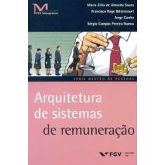 Arquitetura de Sistemas de Remuneração - FGV, 3