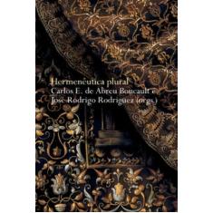 Hermenêutica Plural - 02ED/05 - MARTINS - MARTINS FONTES, Sortido